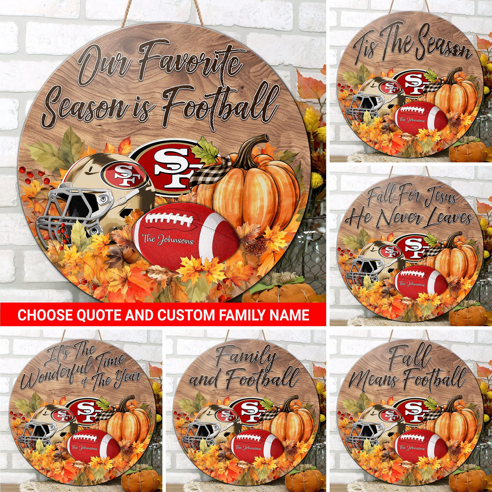 San Francisco 49ers Shape Wooden Sign Custom Your Family Name And Choose Your Quotes, Sport Sign, Sport Gifts For Fan, Home Decorations EHIVM-59899